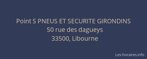 Point S PNEUS ET SECURITE GIRONDINS