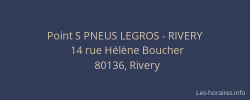 Point S PNEUS LEGROS - RIVERY