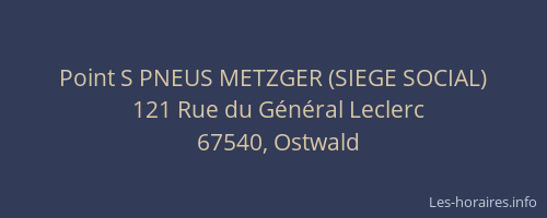 Point S PNEUS METZGER (SIEGE SOCIAL)