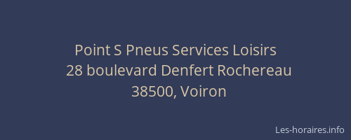 Point S Pneus Services Loisirs