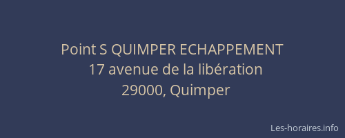 Point S QUIMPER ECHAPPEMENT