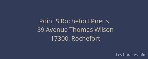 Point S Rochefort Pneus