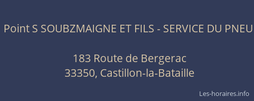 Point S SOUBZMAIGNE ET FILS - SERVICE DU PNEU