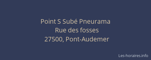 Point S Subé Pneurama