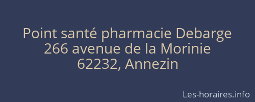 Point santé pharmacie Debarge