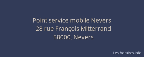 Point service mobile Nevers