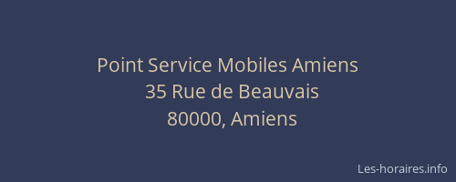 Point Service Mobiles Amiens