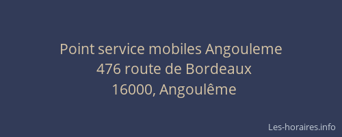 Point service mobiles Angouleme