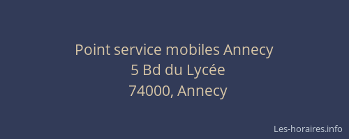 Point service mobiles Annecy