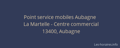 Point service mobiles Aubagne