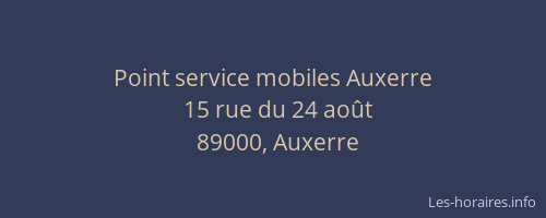 Point service mobiles Auxerre