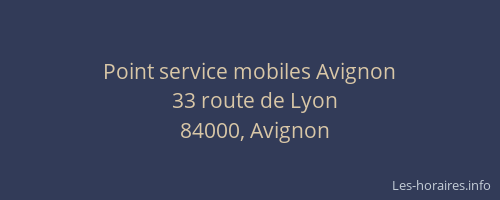 Point service mobiles Avignon