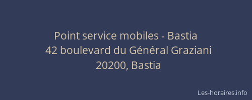 Point service mobiles - Bastia