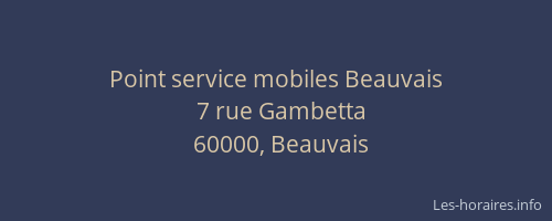 Point service mobiles Beauvais