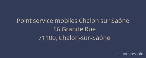 Point service mobiles Chalon sur Saône