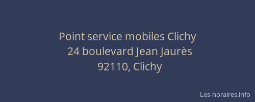 Point service mobiles Clichy