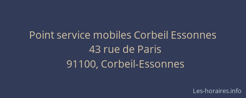 Point service mobiles Corbeil Essonnes
