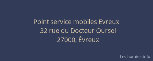 Point service mobiles Evreux