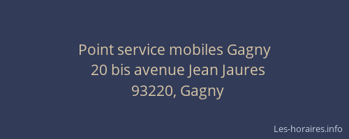 Point service mobiles Gagny