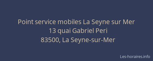 Point service mobiles La Seyne sur Mer