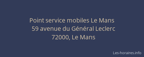 Point service mobiles Le Mans