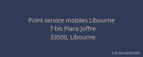Point service mobiles Libourne