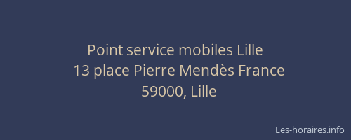 Point service mobiles Lille