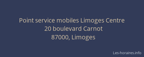 Point service mobiles Limoges Centre