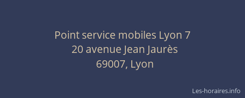 Point service mobiles Lyon 7