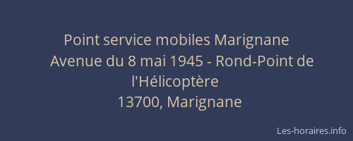 Point service mobiles Marignane