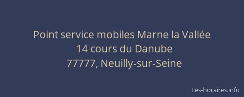 Point service mobiles Marne la Vallée