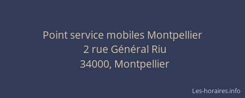 Point service mobiles Montpellier