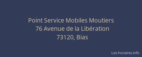 Point Service Mobiles Moutiers