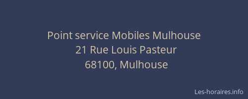 Point service Mobiles Mulhouse