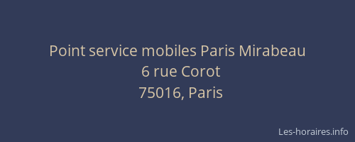 Point service mobiles Paris Mirabeau