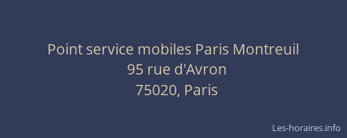 Point service mobiles Paris Montreuil