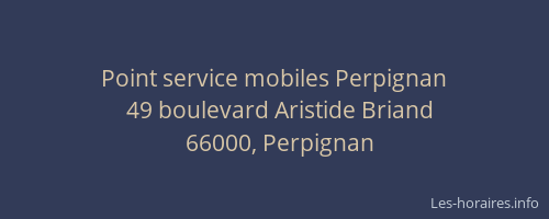 Point service mobiles Perpignan