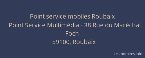 Point service mobiles Roubaix