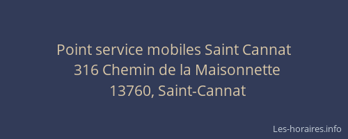 Point service mobiles Saint Cannat