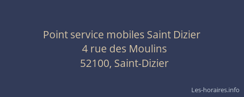 Point service mobiles Saint Dizier