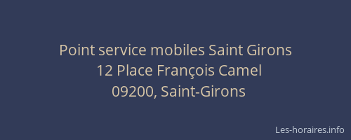 Point service mobiles Saint Girons