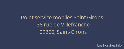 Point service mobiles Saint Girons