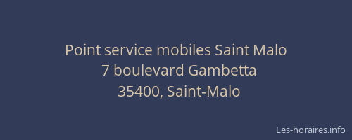 Point service mobiles Saint Malo