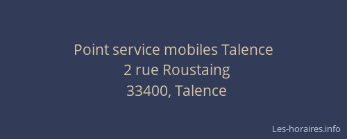Point service mobiles Talence