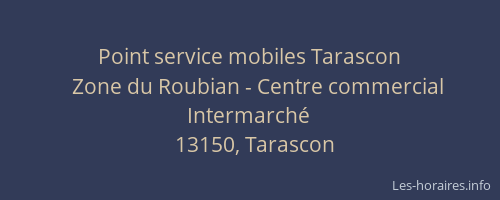 Point service mobiles Tarascon