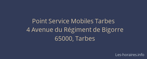 Point Service Mobiles Tarbes