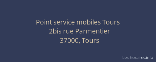 Point service mobiles Tours