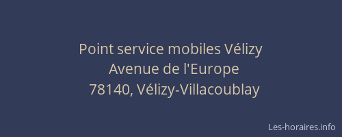 Point service mobiles Vélizy