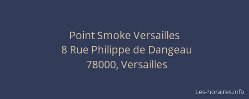 Point Smoke Versailles