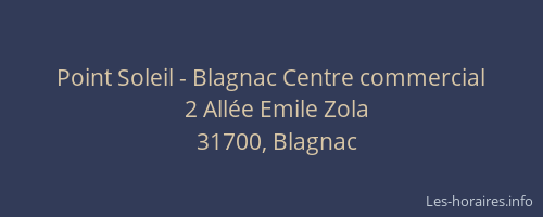 Point Soleil - Blagnac Centre commercial